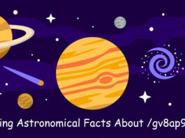 Amazing Astronomical Facts About /gv8ap9jpnwk That Will Astonish You