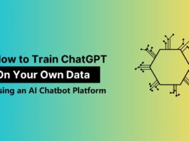 How to Train ChatGPT on Your Own Data Using an AI Chatbot Platform